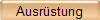 Ausrstung